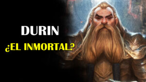 Lee más sobre el artículo Durin el inmortal